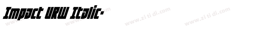 Impact URW Italic字体转换 Impact URW Italic字体转换